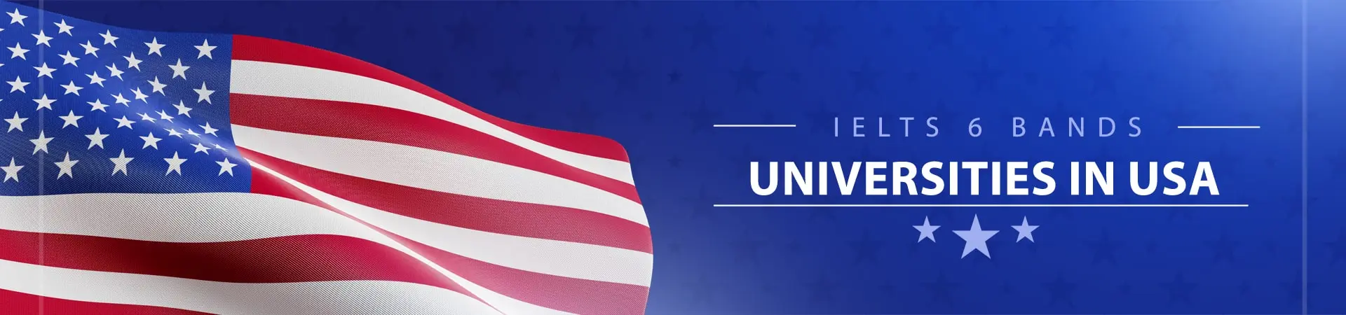 IELTS 6 Band Universities in USA