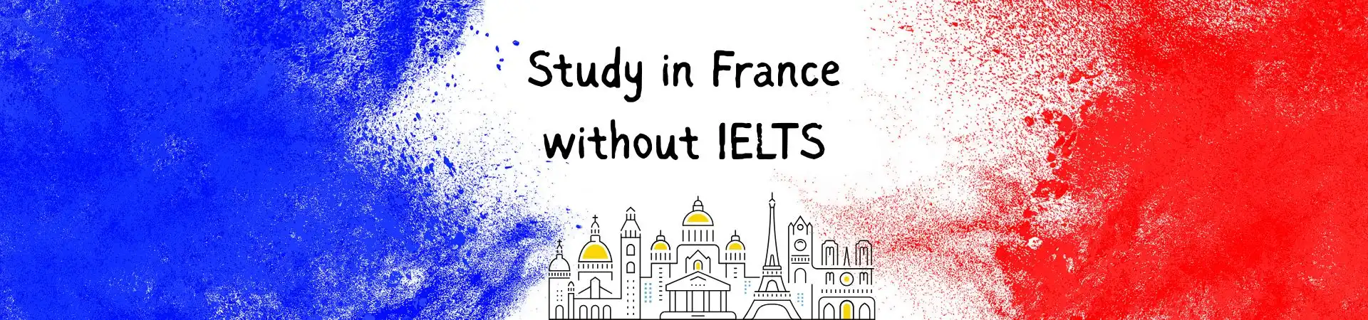 Study in France without IELTS