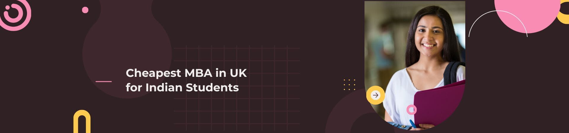 Cheapest MBA in UK for Indian Students