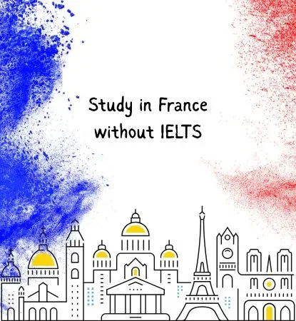 Study in France without IELTS-Mobile
